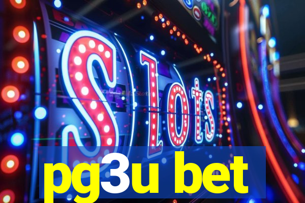pg3u bet